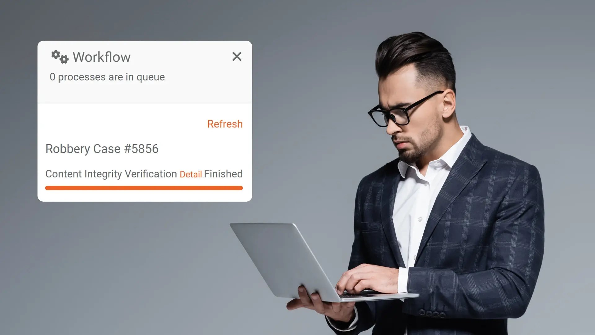 Build Confidence in How Evidence Is Handled
