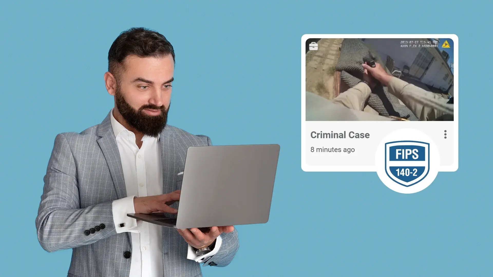 Protects Evidence Through Encryption and Cryptographic Standards